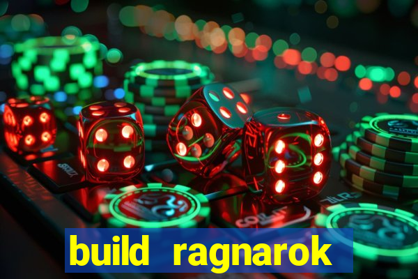 build ragnarok history reborn farm